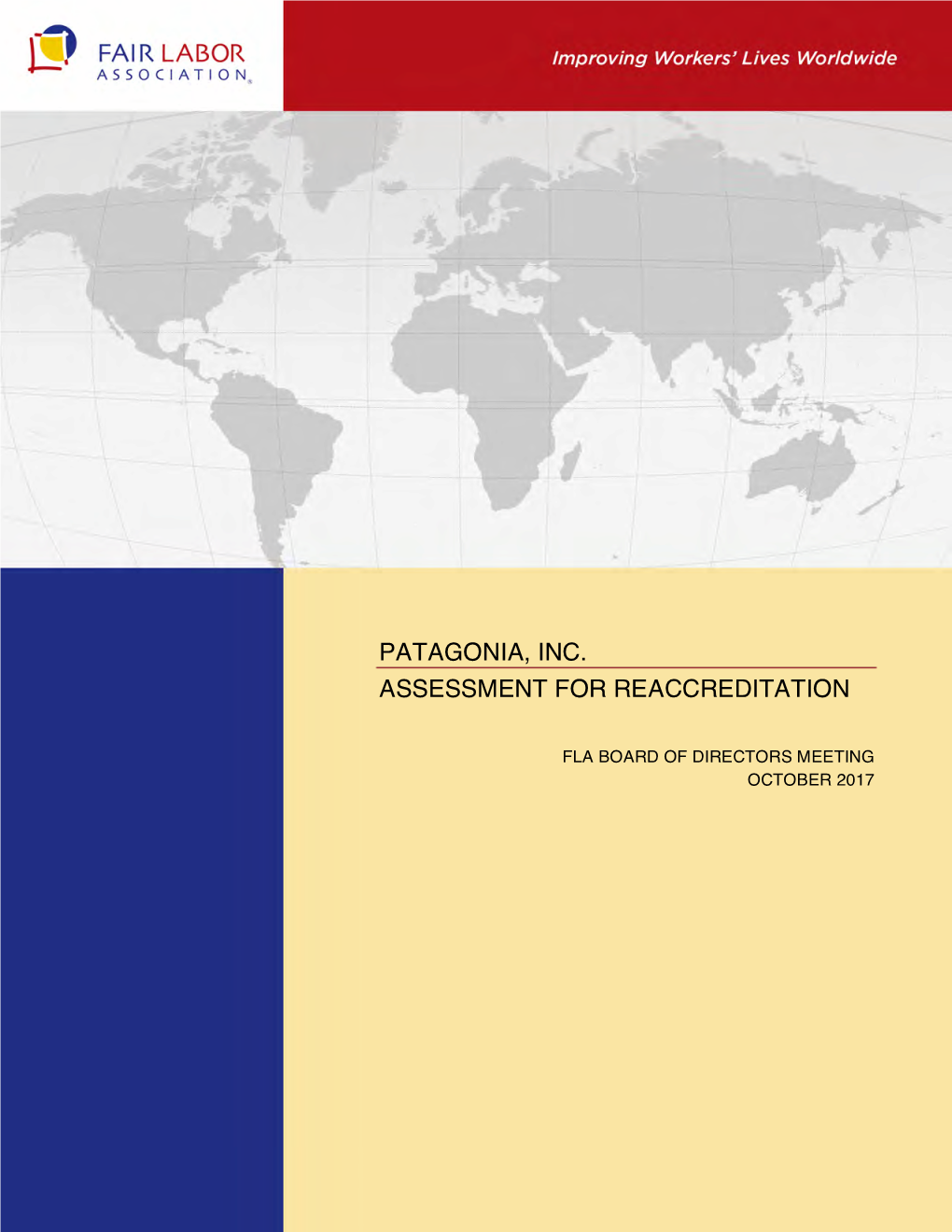 Patagonia, Inc. Assessment for Reaccreditation