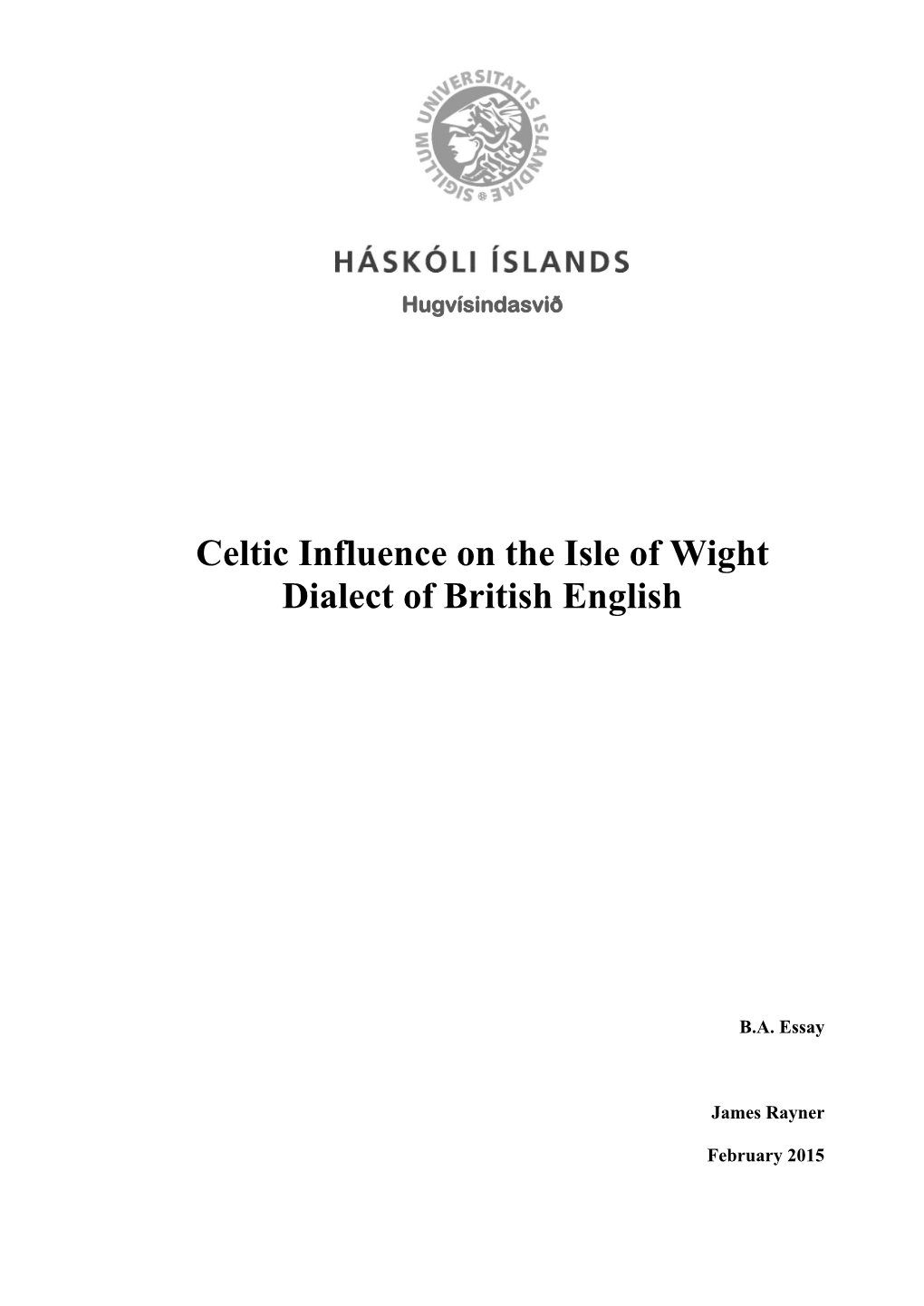 Celtic Influence on the Isle of Wight Dialect of British English