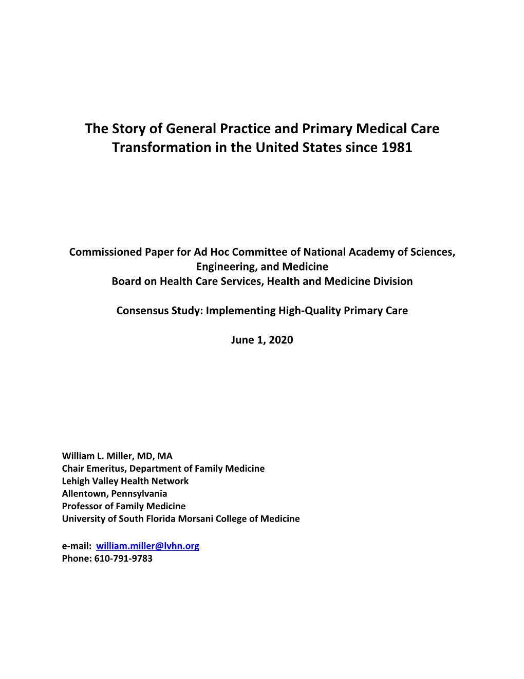 The Story of General Practice and Primary Medical Transformation In
