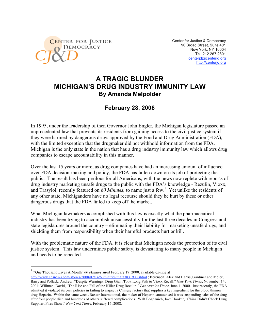 Study: a Tragic Blunder: Michigan's Drug Industry Immunity