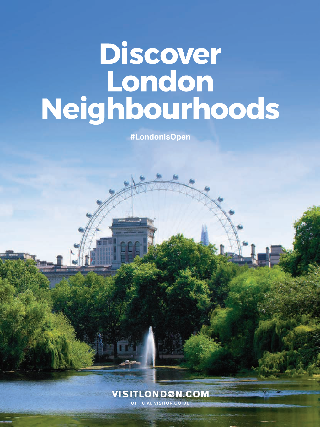 Discover London Neighbourhoods Experience the Capital Just Like a Londoner