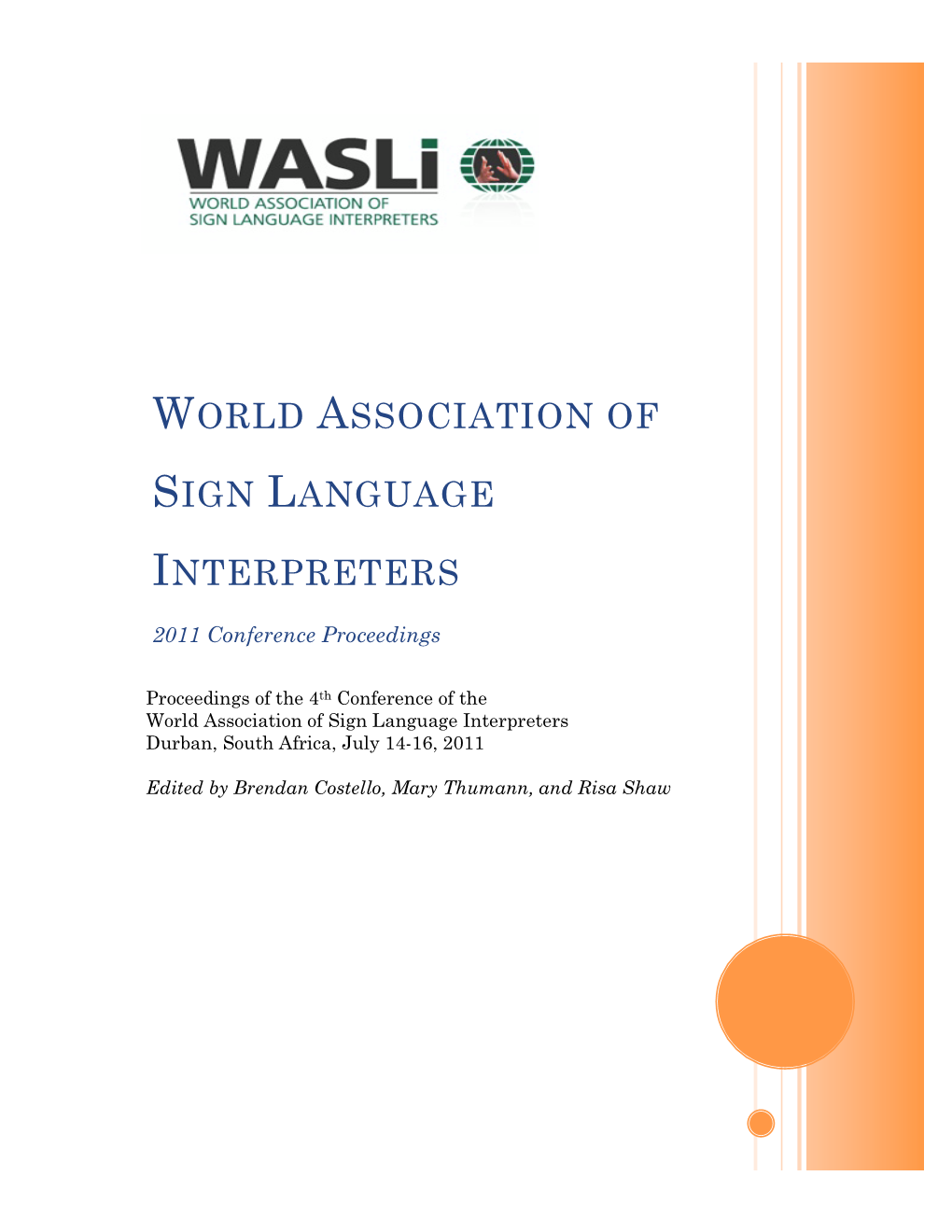 WASLI 2011 Conference Proceedings