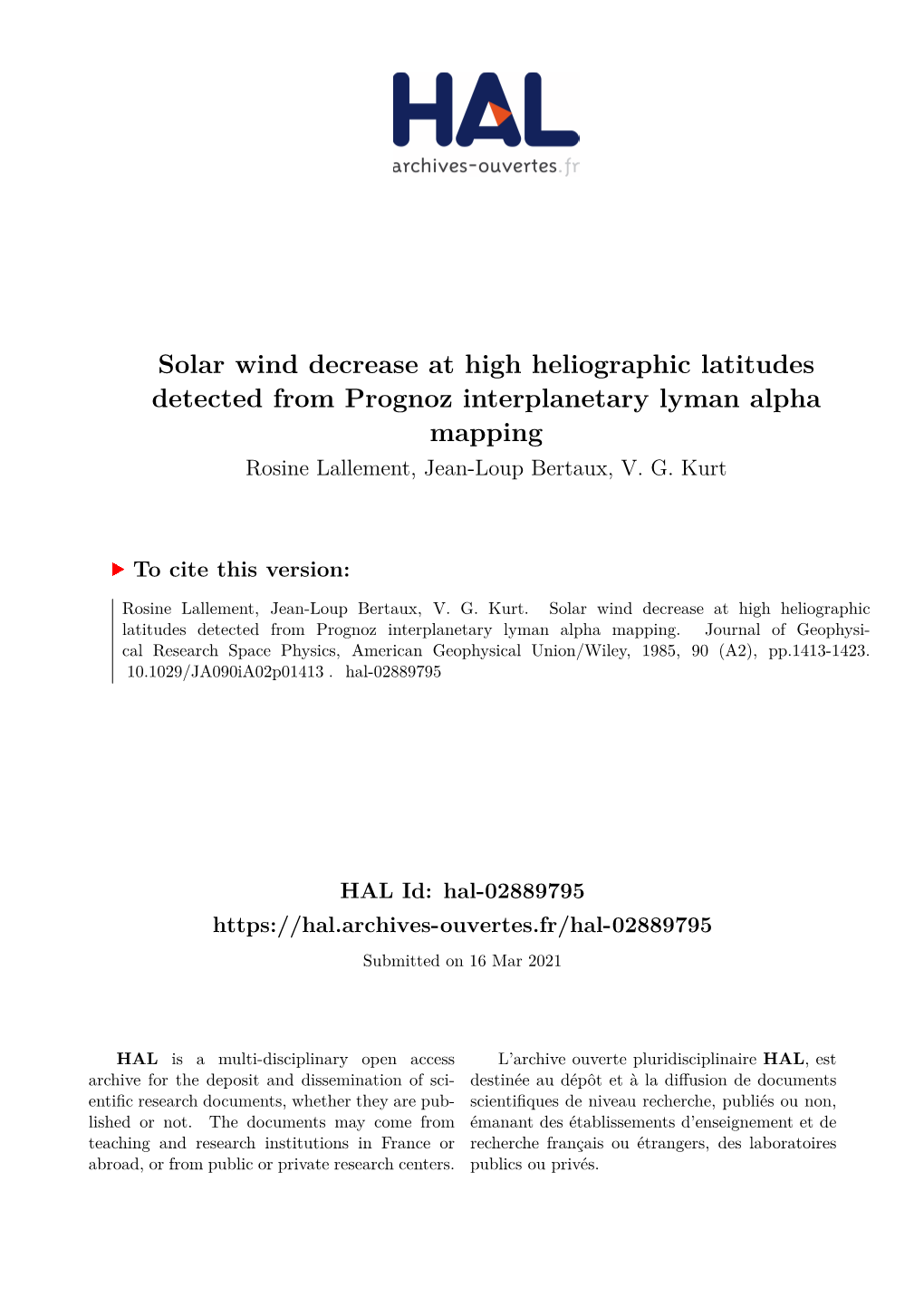 Solar Wind Decrease at High Heliographic Latitudes Detected from Prognoz Interplanetary Lyman Alpha Mapping Rosine Lallement, Jean-Loup Bertaux, V