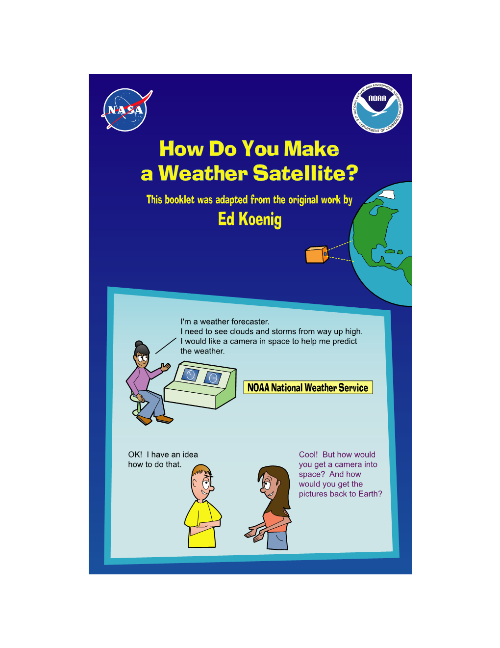How Do You Make a Weather Satellite?