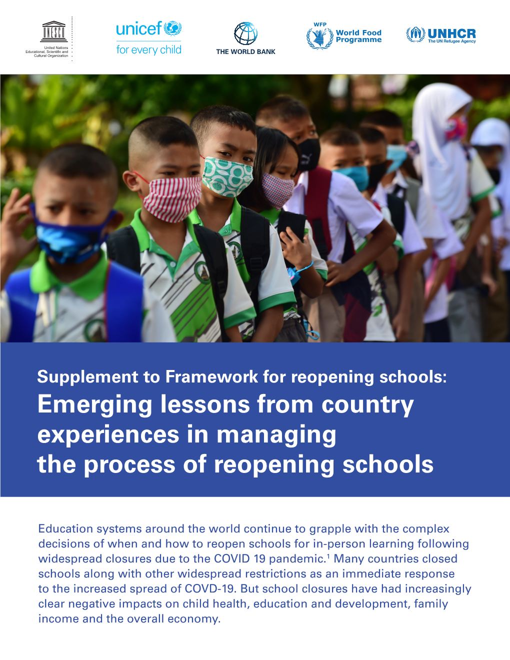 Emerging Lessons from Country Experiences in Managing the Process of Reopening Schools