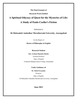A Spiritual Odyssey of Quest for the Mysteries of Life: a Study of Paulo