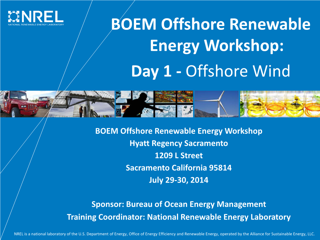 BOEM Offshore Renewable Energy Workshop: Day 1 - Offshore Wind