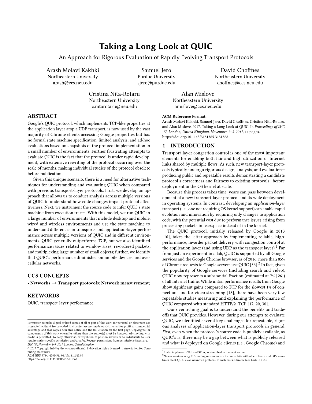 Taking a Long Look at QUIC an Approach for Rigorous Evaluation of Rapidly Evolving Transport Protocols