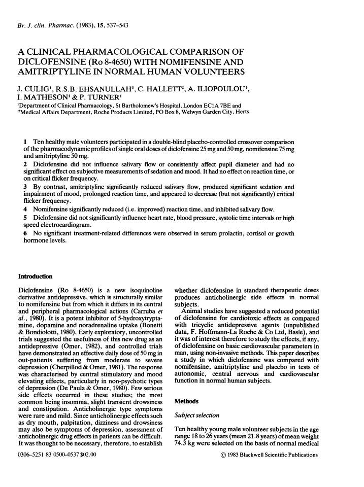 A CLINICAL PHARMACOLOGICAL COMPARISON of DICLOFENSINE (Ro 8-4650) with NOMIFENSINE and AMITRIPTYLINE in NORMAL HUMAN VOLUNTEERS J