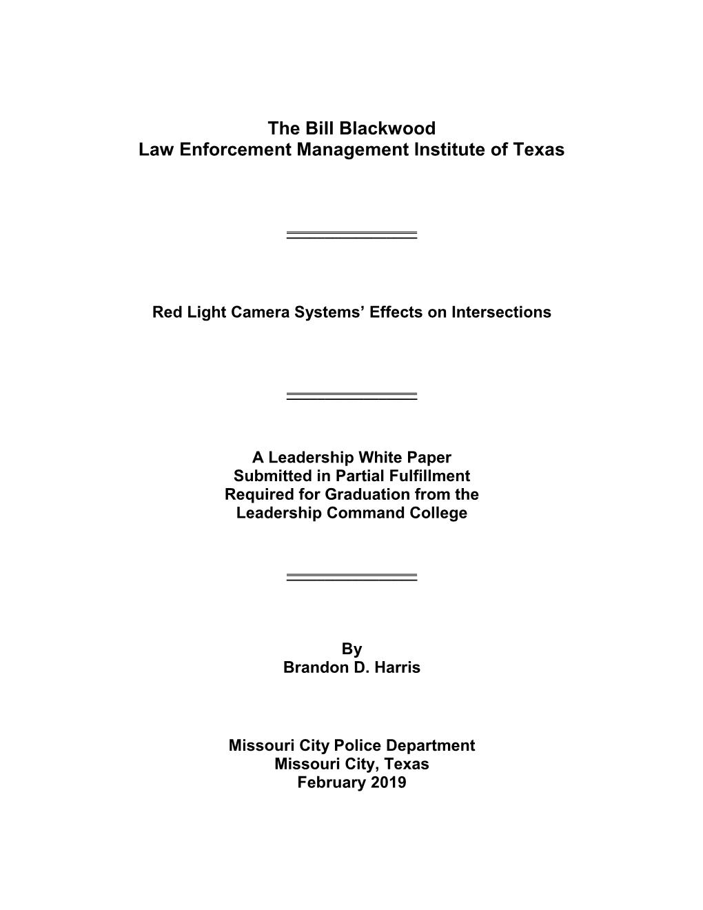 The Bill Blackwood Law Enforcement Management Institute of Texas