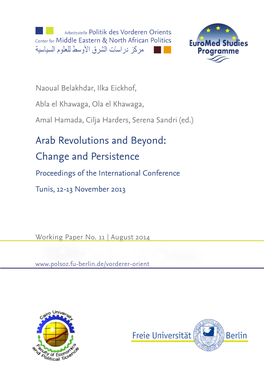 Arab Revolutions and Beyond: Change and Persistence Proceedings of the International Conference Tunis, 12-13 November 2013