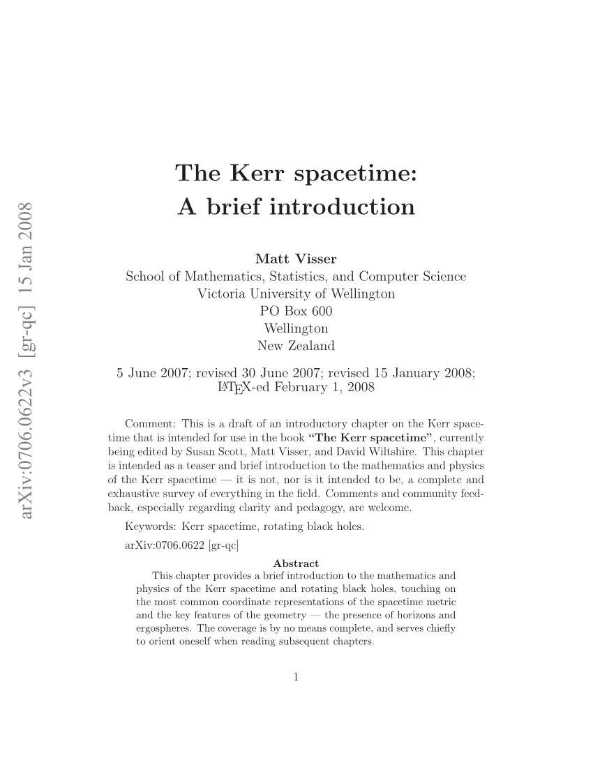 The Kerr Spacetime: a Brief Introduction Matt Visser 2