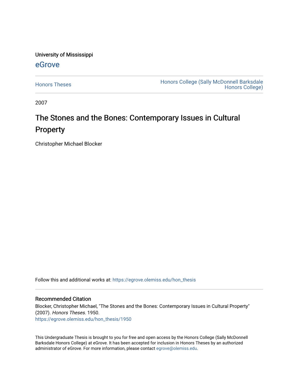 The Stones and the Bones: Contemporary Issues in Cultural Property