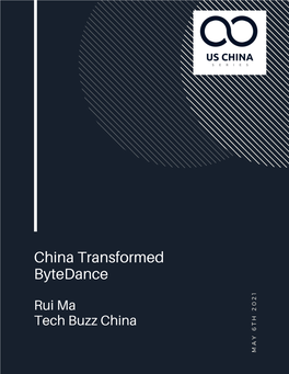 China Transformed Bytedance 1 2