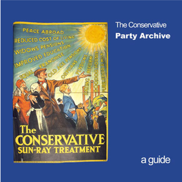 The Conservative Party Archive Is an Essential Source of Reference