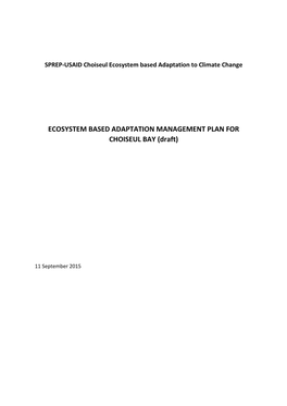 ECOSYSTEM BASED ADAPTATION MANAGEMENT PLAN for CHOISEUL BAY (Draft)