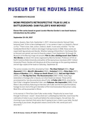 Momi Presents Retrospective Film Is Like a Battleground: Sam Fuller's