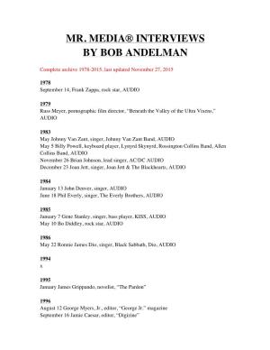 Mr. Media® Interviews by Bob Andelman