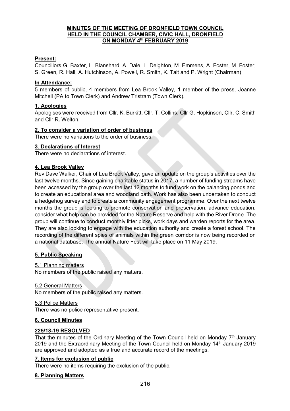 MINUTES of the MEETING of DRONFIELD TOWN COUNCIL HELD in the COUNCIL CHAMBER, CIVIC HALL, DRONFIELD on MONDAY 4Th FEBRUARY 2019