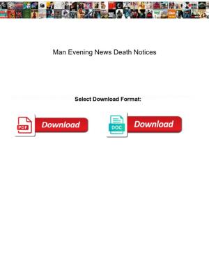 Man Evening News Death Notices