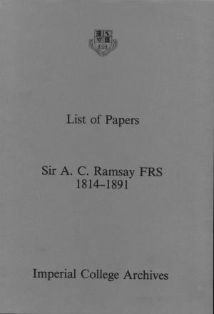 List of Papers Sir A. C. Ramsay FRS Imperial College Archives