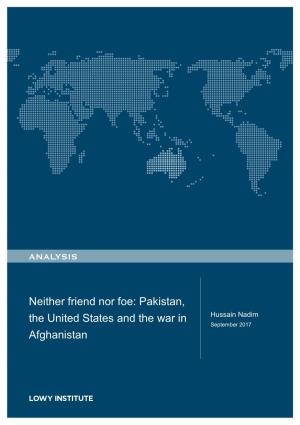 Pakistan, the United States and the War in Afghanistan