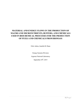 Material and Energy Flows in the Production of Macro and Micronutrients, Buffers, and Chemicals Used in Biochemical Processes Fo