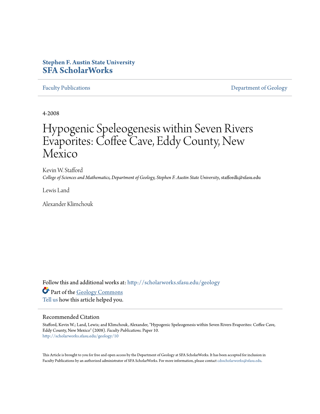 Hypogenic Speleogenesis Within Seven Rivers Evaporites: Coffee Ac Ve, Eddy County, New Mexico Kevin W