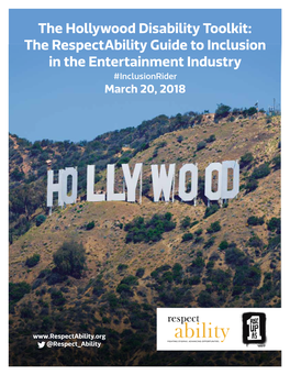 The Hollywood Disability Toolkit: the Respectability Guide to Inclusion in the Entertainment Industry #Inclusionrider March 20, 2018