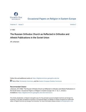 The Russian Orthodox Church As Reflected in Orthodox and Atheist Publications in the Soviet Union