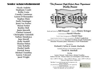 Side Show” Is Presented Through Special Arrangement with Samuel French, Inc