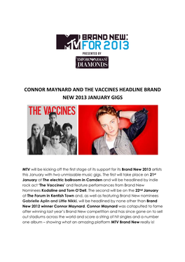 Connor Maynard and the Vaccines Headline Brand New 2013 January Gigs