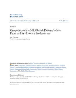 Geopolitics of the 2015 British Defense White Paper and Its Historical Predecessors Bert Chapman Purdue University, Chapmanb@Purdue.Edu