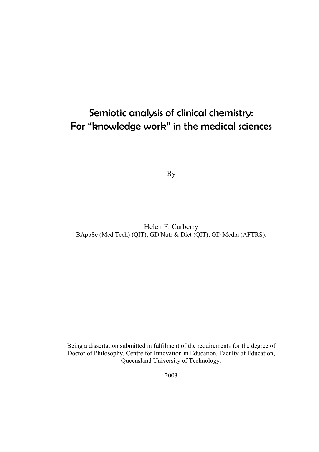 Semiotic Analysis of Clinical Chemistry: for “Knowledge Work” in the Medical Sciences