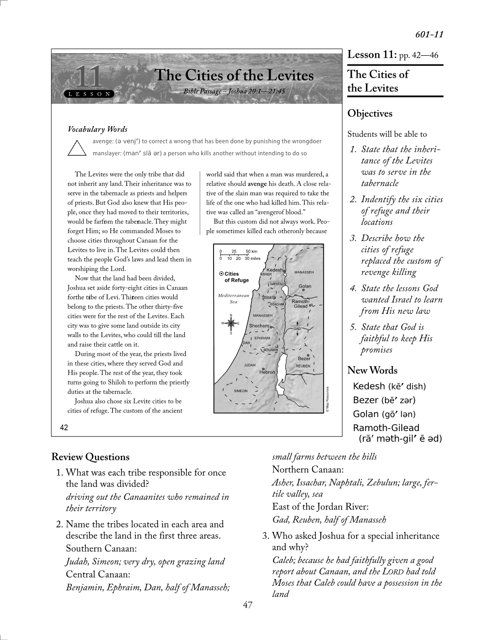 The Cities of the Levites the Cities of 11 the Levites L ESSON Bible Passage – Joshua 20:1—21:45