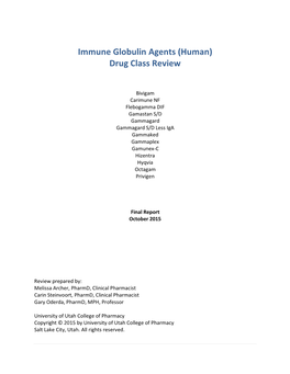 Immune Globulin Agents (Human) Drug Class Review
