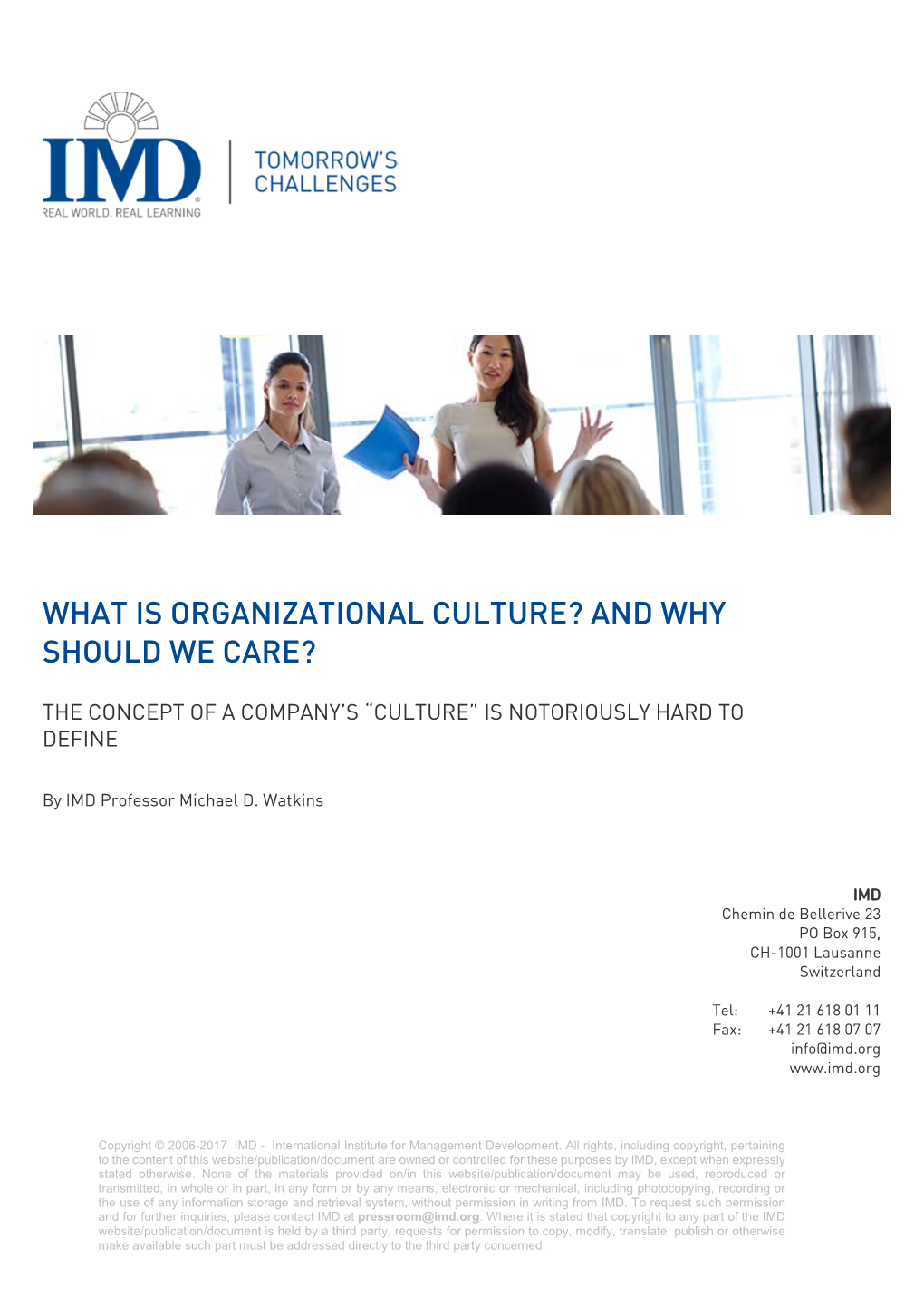 What Is Organizational Culture And Why Should We Care