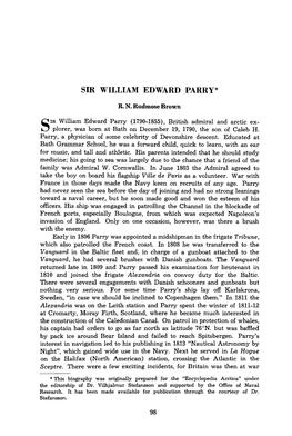 SIR WILLIAM EDWARD PARRY and Less Wieldy Than That of Ross, and So He Had Difficulties in Keeping up with the Isabella