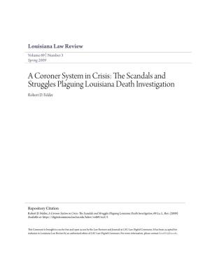 A Coroner System in Crisis: the Scandals and Struggles Plaguing Louisiana Death Investigation, 69 La