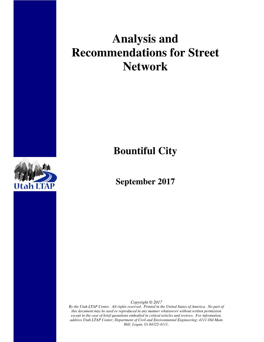 Analysis and Recommendations for Street Network