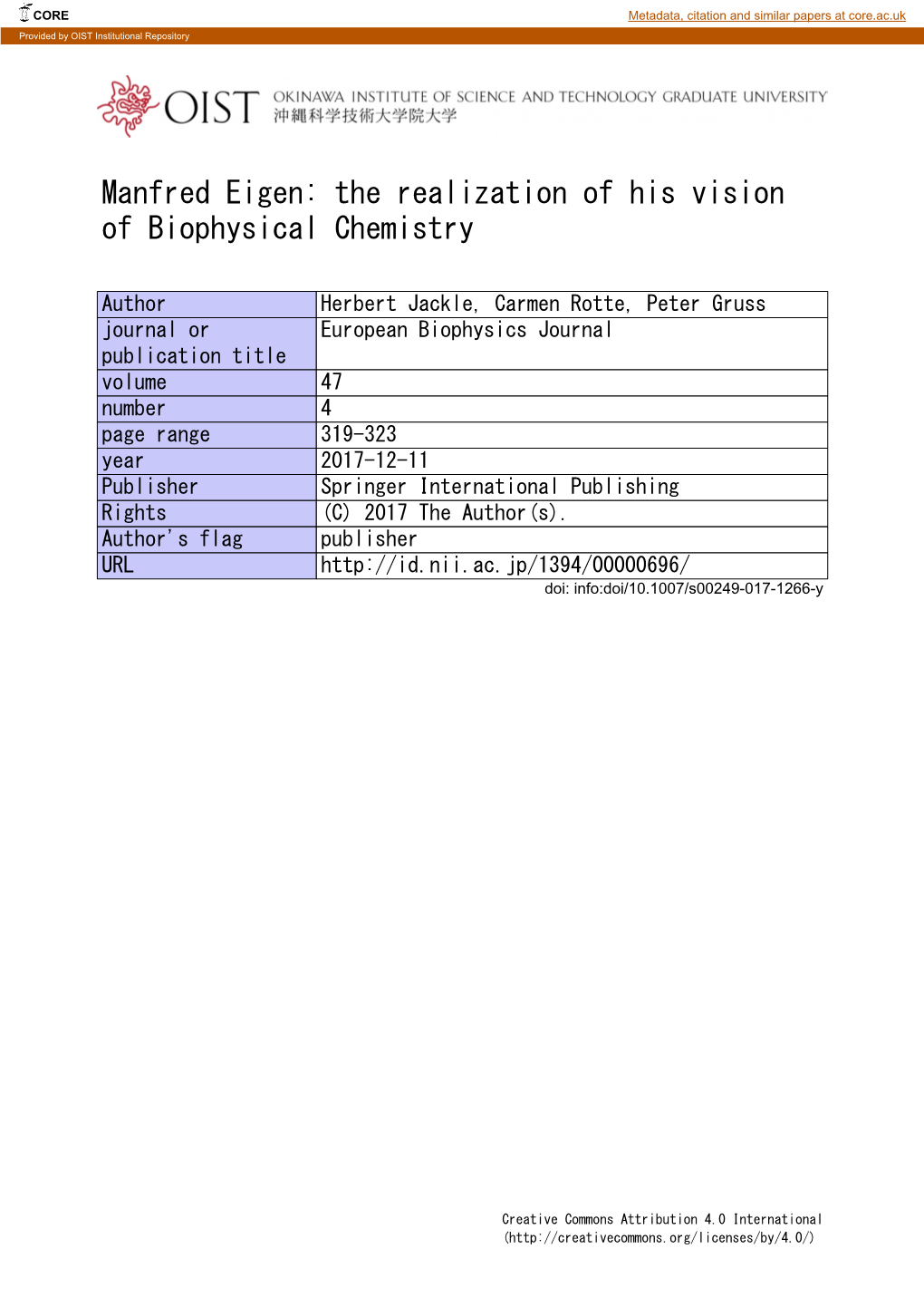 Manfred Eigen: the Realization of His Vision of Biophysical Chemistry