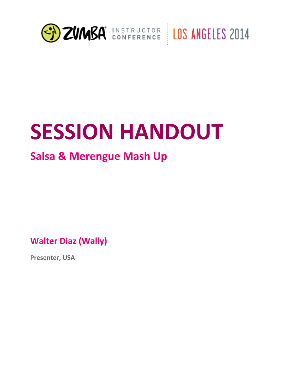 SESSION HANDOUT Salsa & Merengue Mash Up