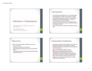 Colonization V. Infection