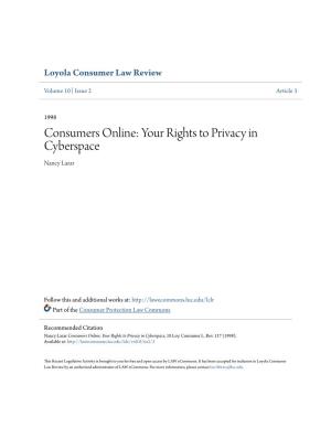 Consumers Online: Your Rights to Privacy in Cyberspace Nancy Lazar