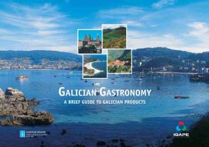 Galician Gastronomy a Brief Guide to Galician Products Europe Galicia
