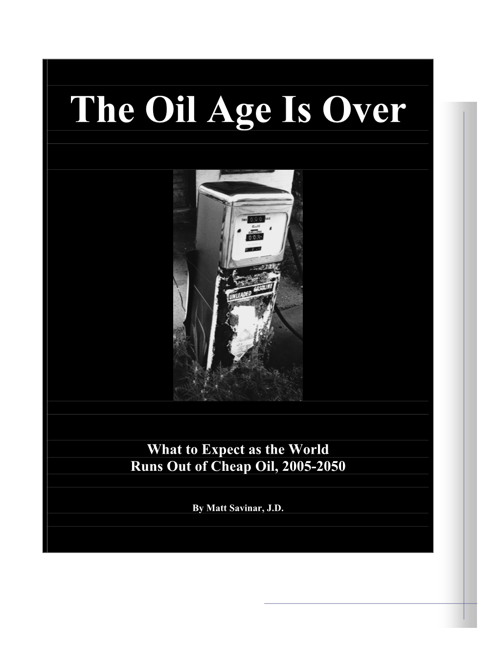 The Oil Age Is Over
