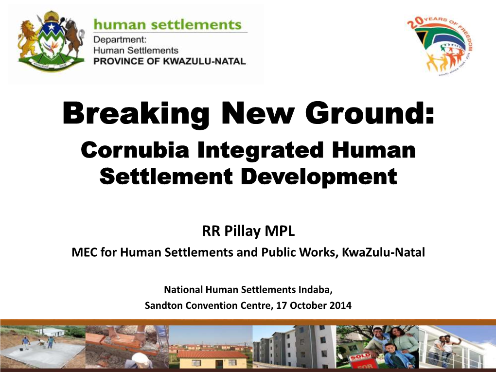 Cornubia Integrated Human Settlement Development