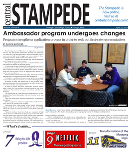 Ambassador Program Undergoes Changes Program Strengthens Application Process in Order to Seek out First-Rate Representatives