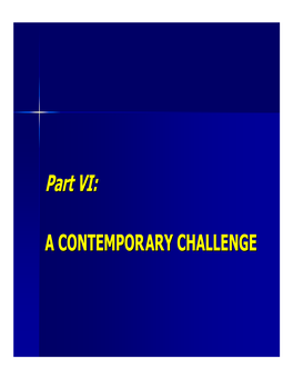 Part VI: Part CONTEMPOR A