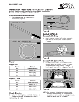 Installation Procedure Fibreguard™ Closure Be Sure to Read and Completely Understand This Procedure Before Applying Product